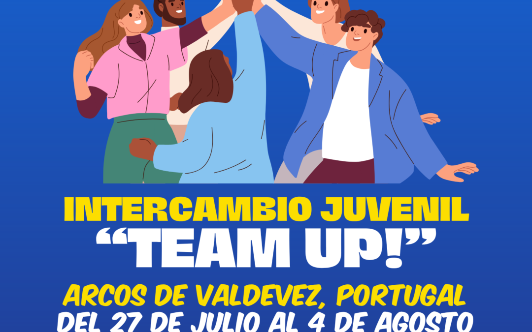 Intercambio Juvenil «Team Up!»